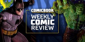 Comic Book Reviews for This Week: 7/31/2024