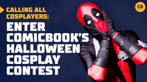 Enter ComicBook’s Halloween Cosplay Contest